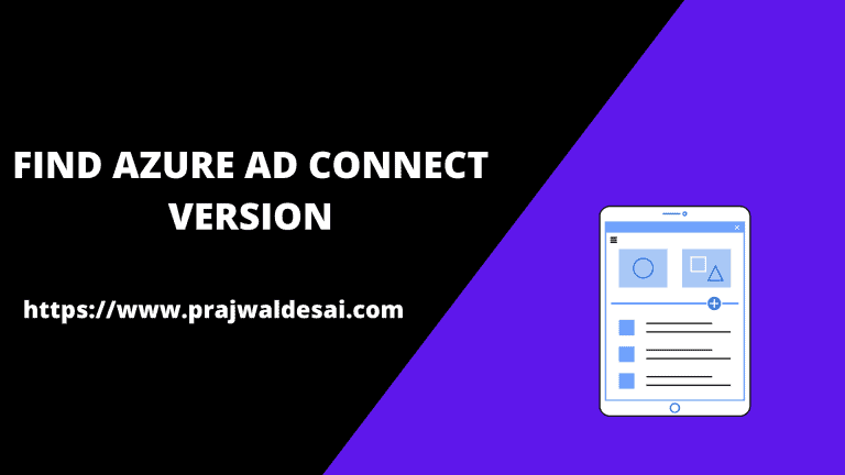 4 Easy Methods to Check Azure AD Connect Version