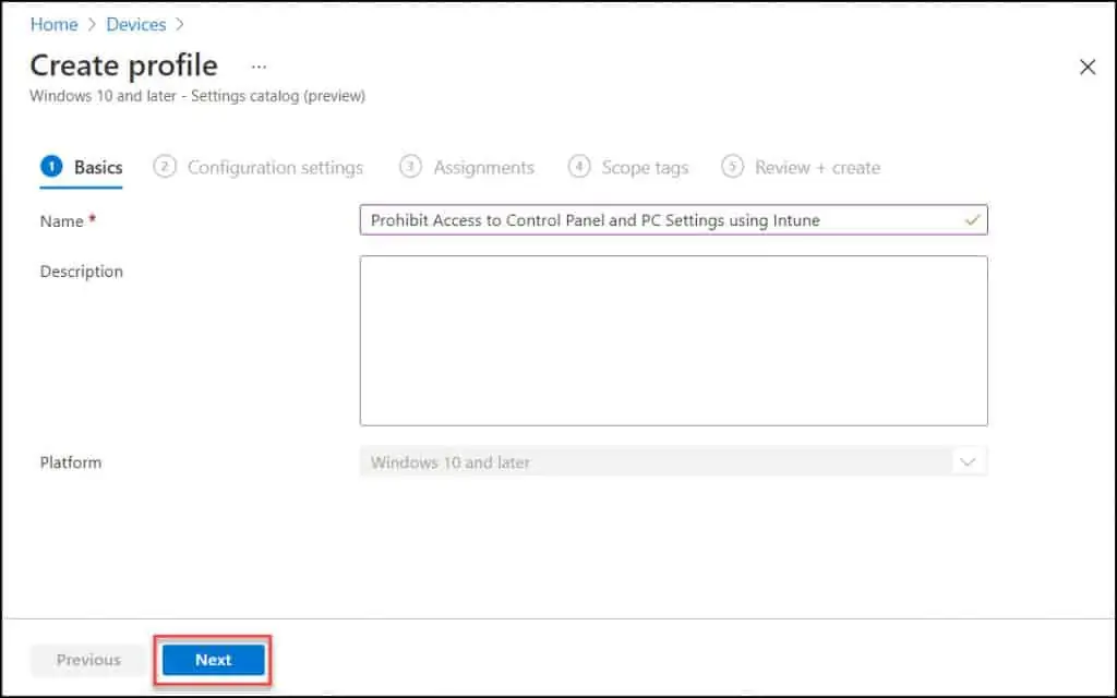 Prohibit Access to Control Panel and PC Settings using Intune 3 Create Intune Profile to disable Control Panel and PC Settings
