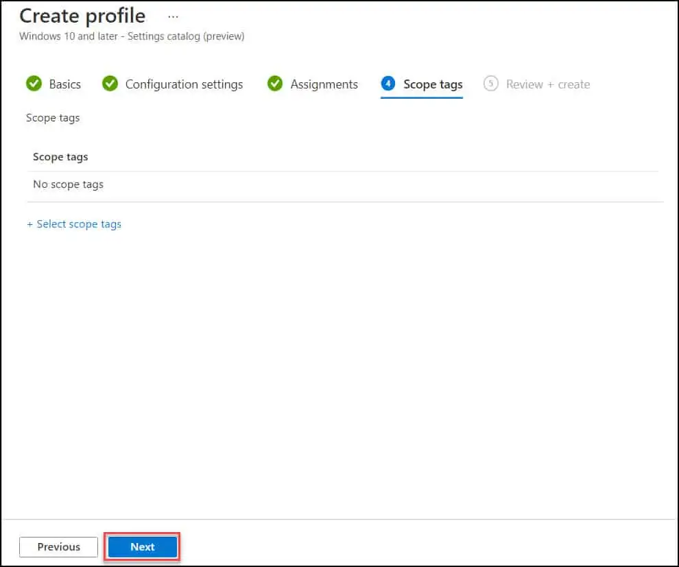 Prohibit Access to Control Panel and PC Settings using Intune 7 Intune Profile Assignment and Scope Tags