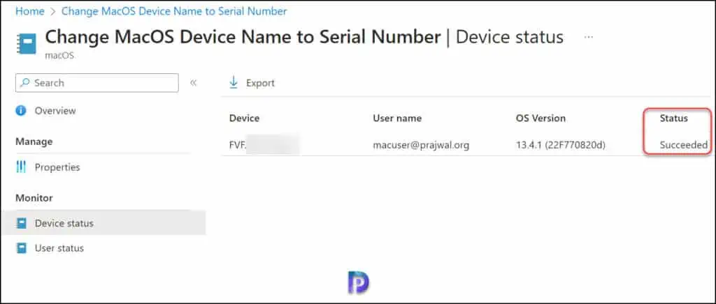 Set MacOS Device Name to Serial Number using Intune 10 Monitor the Device Name Change in Intune