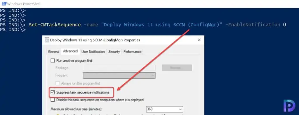 2 Easy Ways to Suppress SCCM Task Sequence Notifications 2 Suppress TS notifications using PowerShell