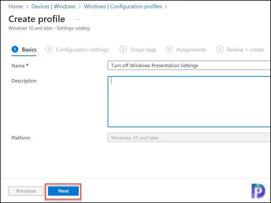 Turn off Windows Presentation Settings using Intune | GPO 3 Create a Configuration Profile in Intune to Turn off Windows Presentation Settings