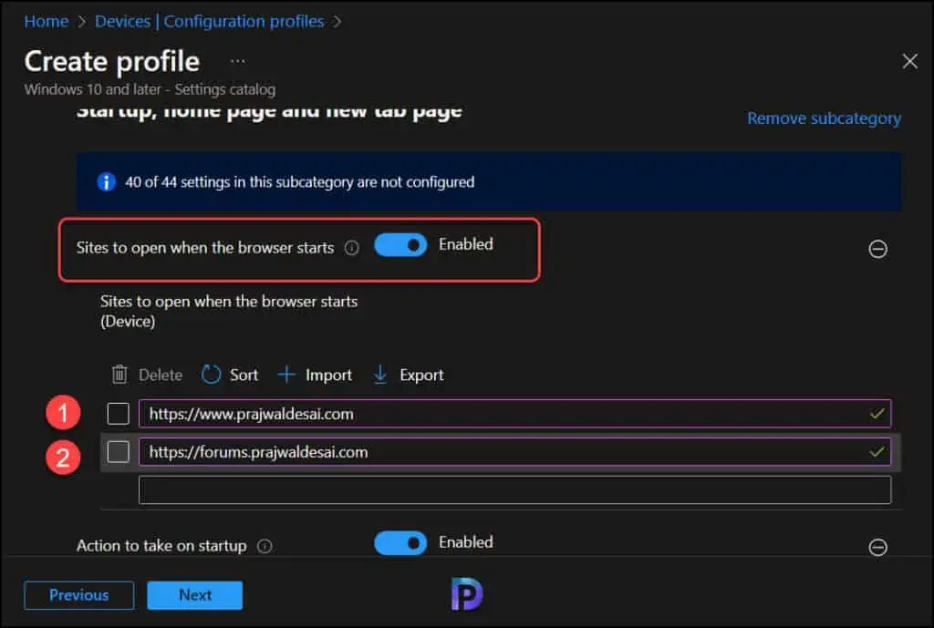 Use Intune to Configure Sites to Open when the Edge Browser Starts 8 Configure Sites to Open when the Edge Browser Starts